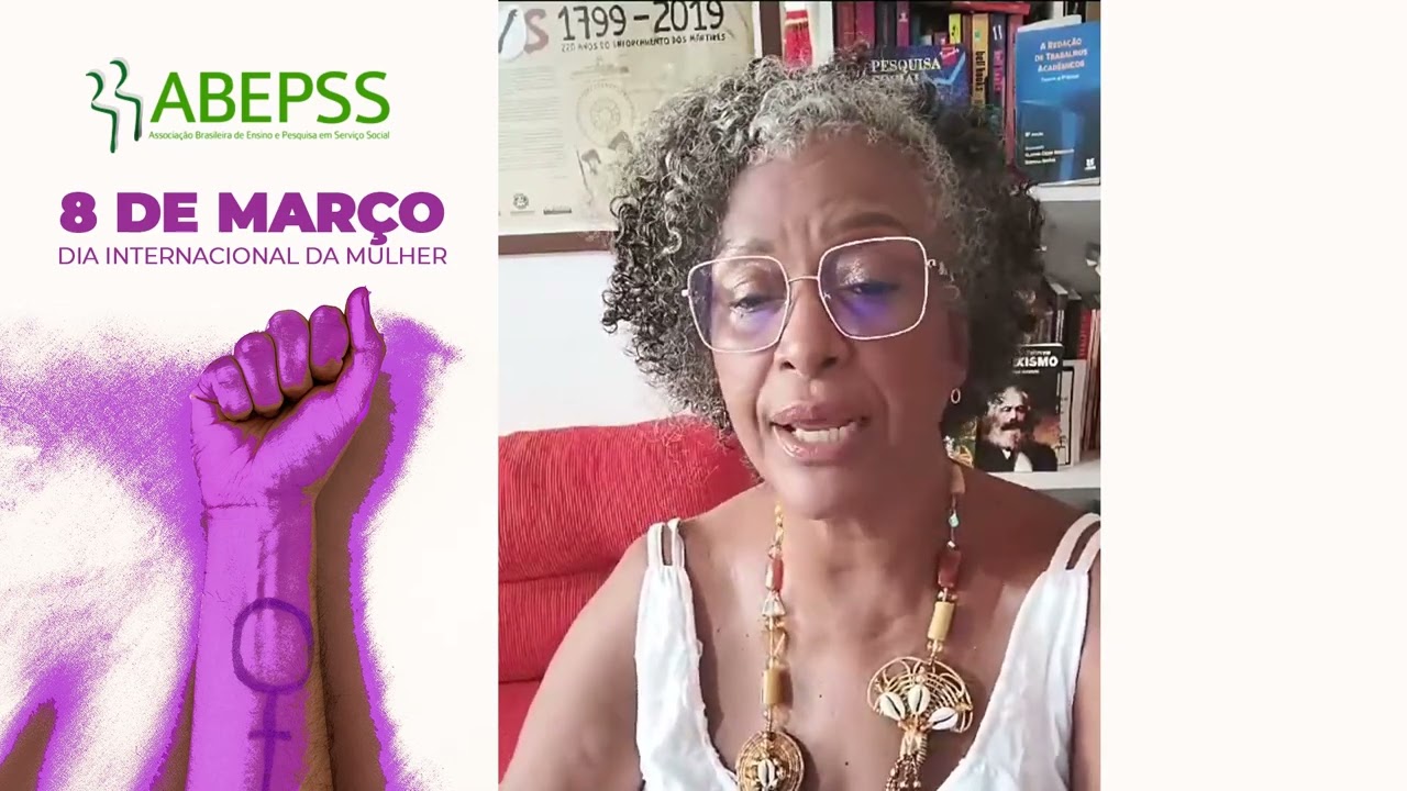 Prof. Magali da Silva Almeida (UFBA) saúda as mulheres no 8M