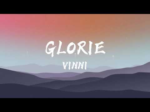 vinni - glorie (Lyrics)