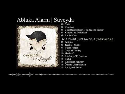 Abluka Alarm   06   Obsesif Featuring Kolera