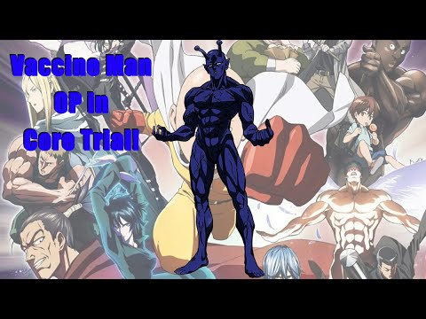 Vaccine Man OP Core Trial