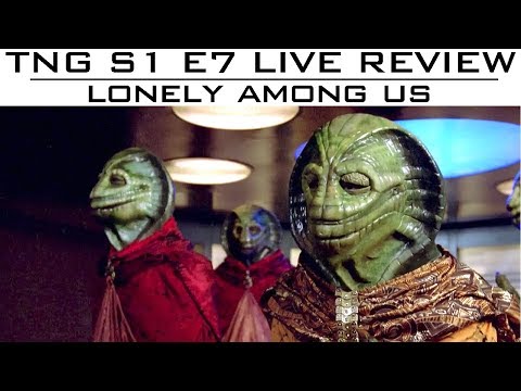 ST: TNG LIVE Review S01E07 "Lonely Among Us" - Trekyards