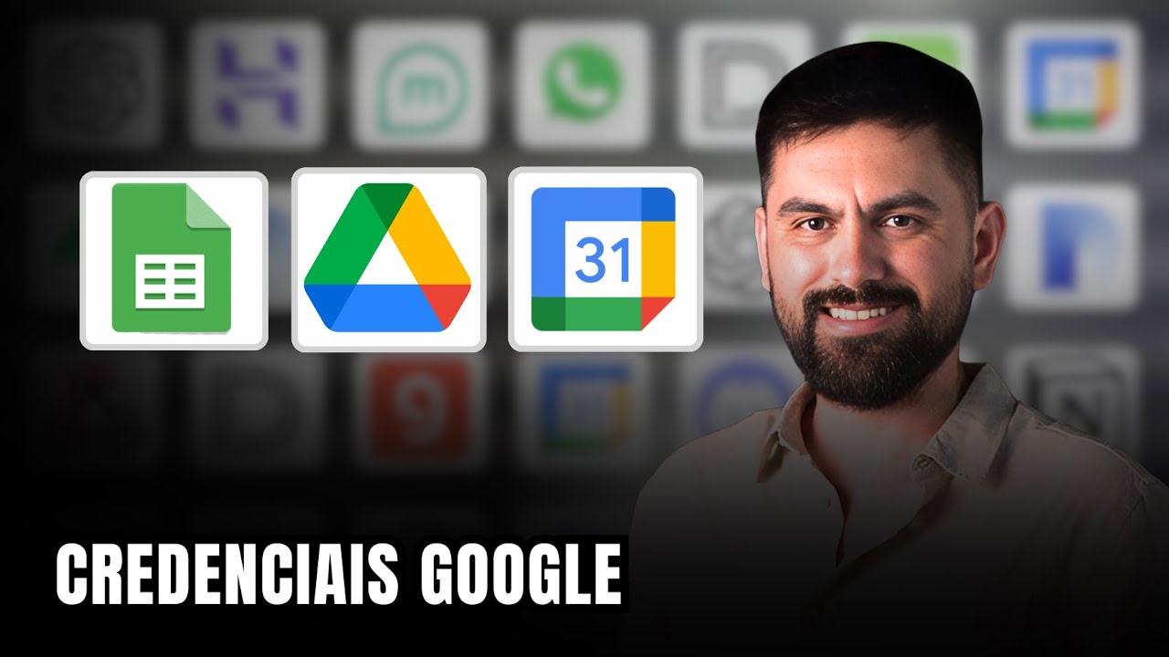 N8N - Credenciais Google Sheets, Drive e Agenda