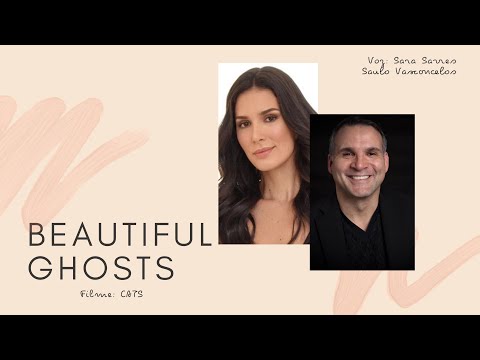 Sarau Digital: Beautiful Ghosts - Saulo Vasconcelos/Sara Sarres