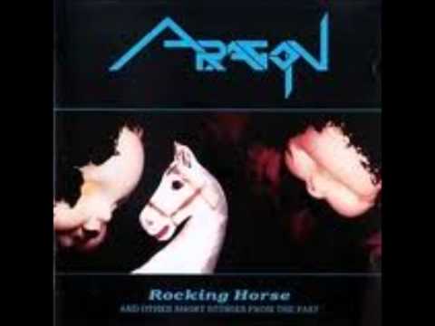 Aragon- Rocking horse (Full Song)