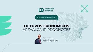 Lietuvos ekonomikos apžvalga ir prognozės