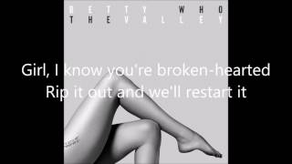 You can cry tomorrow - Betty Who - Lyrics
