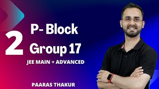 P Block - Halogen Family - II