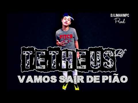 Mc Tetheus Bf - Vamos Sair de Pião - [ DJ LIMAH MPC ] KINGS produtora