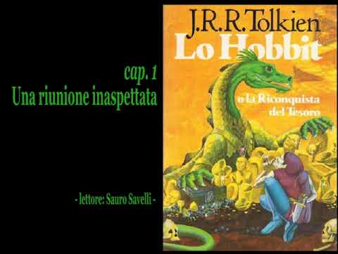 ...solo il primo capitolo di «Lo Hobbit» (1937) di John R. R. Tolkien [audiolibro]