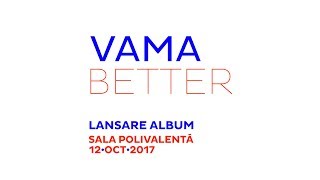 VAMA - Better (2017) | Full Album