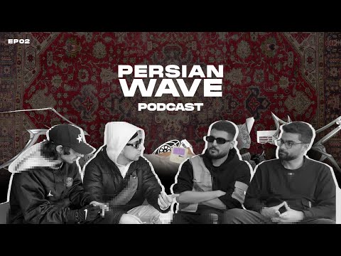 @persianwavee PODCAST w/ FERYOUNG X CINQ5O