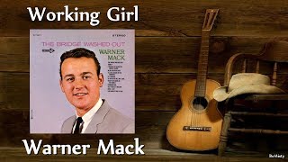 Warner Mack - Working Girl