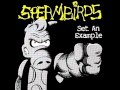Spermbirds - Set An Example 