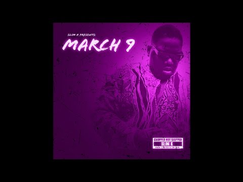 Notorious BIG x Slim K - March 9 [Full Mixtape]