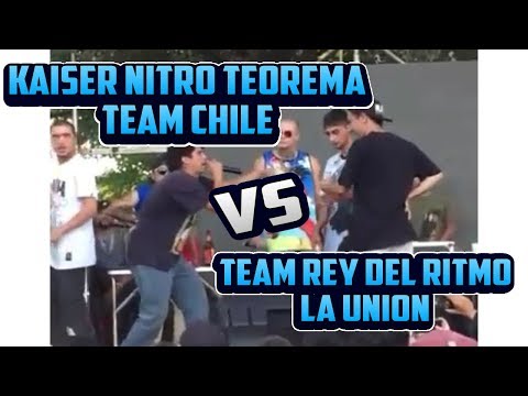 KAISER NITRO TEOREMA "TEAM CHILE" vs "TEAM REY DEL RITMO LA UNION" | BATALLON 2018 💥🔥🔥🔥
