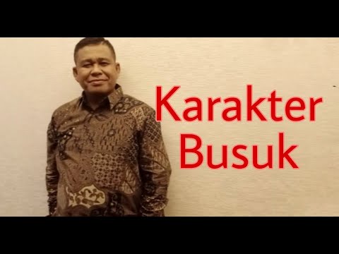 KARAKTER BUSUK KELAKUAN JELEK - PETER GUNTUR