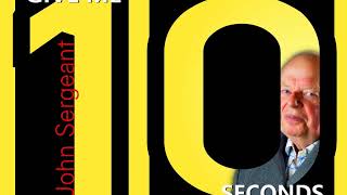 GIVE ME TEN SECONDS - Autobiography of political journalist John Sergeant - Part 1. (Audiobook) video