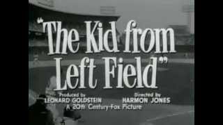 The Kid from Left Field (Original Trailer)