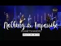 Nothing is Impossible - Planetshakers Live - Bethel Church