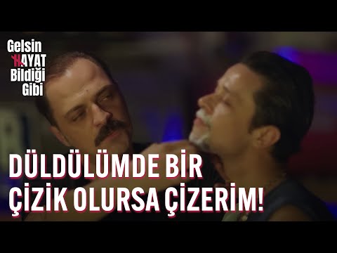 Düldülümde Bir Çizik Olursa Çizerim! - Gelsin Hayat Bildiği Gibi