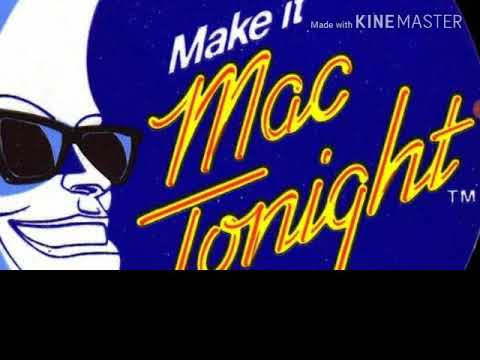 MAC TONIGHT