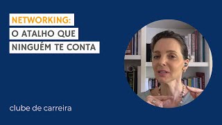 Networking: o atalho que ninguém te conta #7
