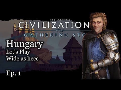 #1 Let's Play Civ 6 Hungary - Matthias Corvinus - Civilization VI Gathering Storm