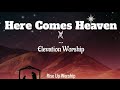 Here Comes Heaven (Christmas Medley)