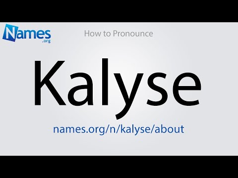 How to Pronounce Kalyse
