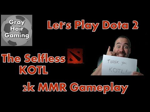 Let's Play Dota 2 - 2k MMR Gameplay - A Selfless KoTL Supporting My Offlane Mirana - Increase MMR