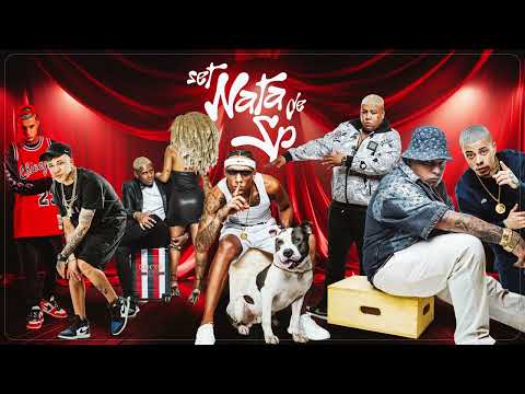 SET NATA DE SP - MC IG, MC RYAN SP, MC PAIVA, MC GP, MC TUTO, MC JOAOZINHO VT