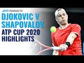 Novak Djokovic vs Denis Shapovalov | ATP Cup 2020 Extended Highlights