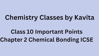 Class 10 Important Tricks Chapter 2 Chemical Bonding ICSE