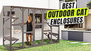 3 BEST Outdoor Cat Enclosure