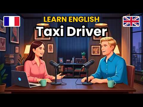 Conversation en anglais ✪ Taxi Driver ✪ English Conversation