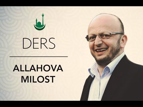 Predavanje: "Allahova milost"