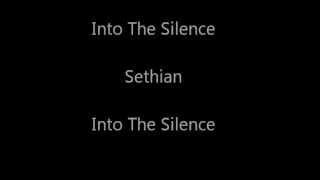 Sethian- Into The Silence
