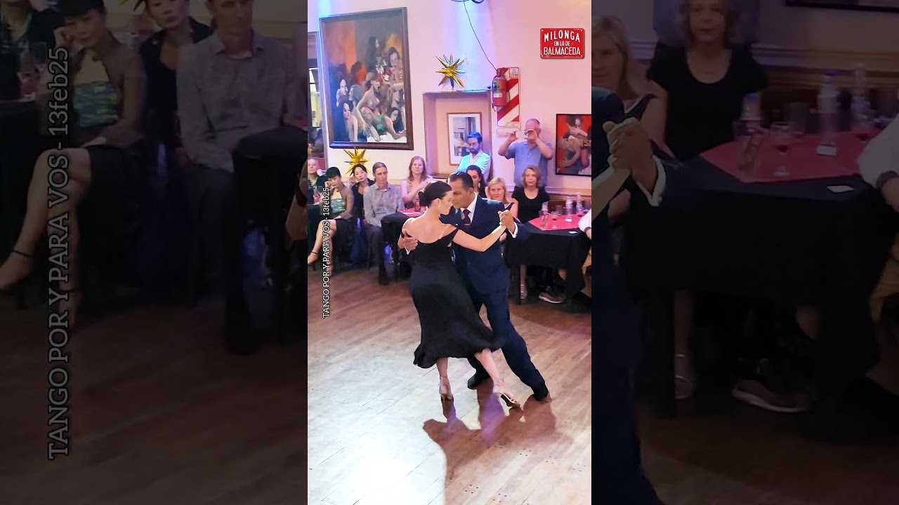 Reel 1. Zum (Color Tango) Maria Ceva y Francisco Forquera. Milonga en lo de Balmaceda 13feb25
