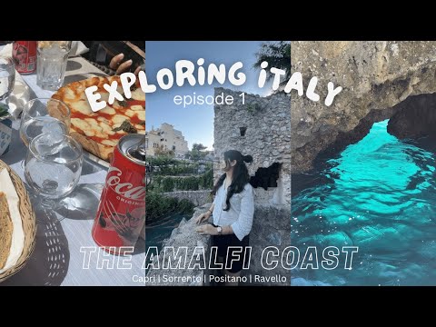 Italy diaries 🇮🇹 Exploring Amalfi, Capri, Sorrento, Positano and Ravello ⭐️ best 3 day itinerary