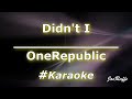 OneRepublic Didn 039 t I Karaoke von JoeRa OneRepublic Didn 039 t I Karaoke von JoeRa