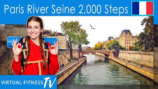 2000 Steps In 20 Minutes - Walking Workout - Virtual Walking Tour in Paris by the River Seine