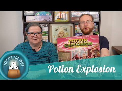 We'll show you: Potion Explosion - #TOPoftheWuZ