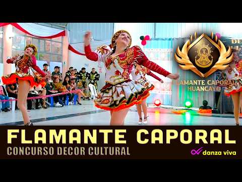 Maravillosa presentación de FLAMANTE CAPORAL en el Concurso Decor Cultura 2025 - Chupaca #danzaviva