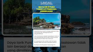 Pura Tanah Lot Punya Mata Air Tawar di Tengah Laut yang Dianggap Suci dan Dipercaya Memberi Berkah