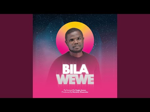 Bila Wewe