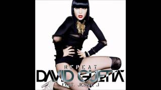 David Guetta Feat. Jessie J - Repeat [AUDIO]