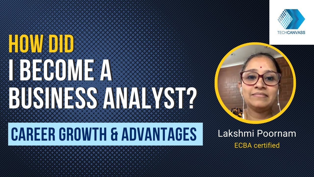 Becoming a Business Analyst | Lakshmi Success Story | Techcanvass