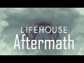 Lifehouse - Aftermath (lyric video)
