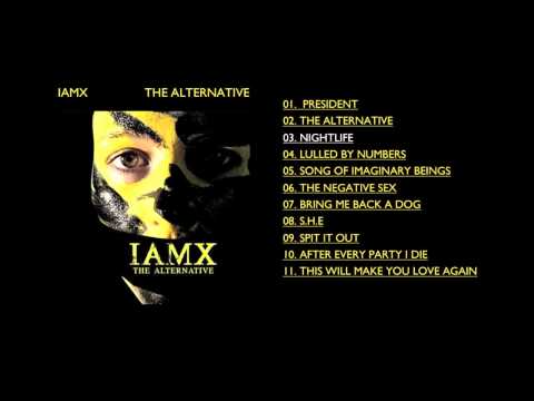IAMX - 'Nightlife'