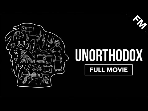 Unorthodox (FULL MOVIE)